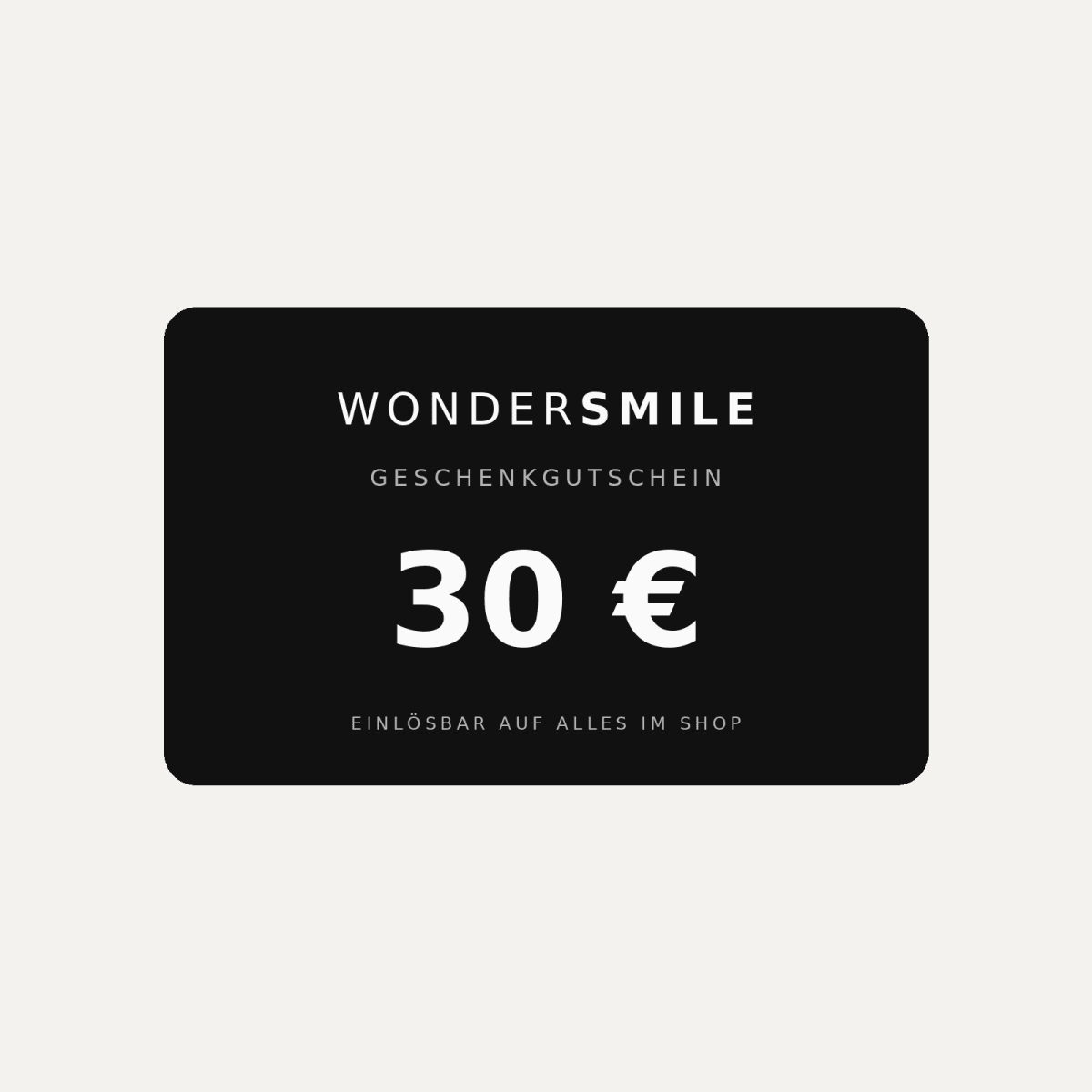 Gutschein via E-Mail - WonderSmile GmbH