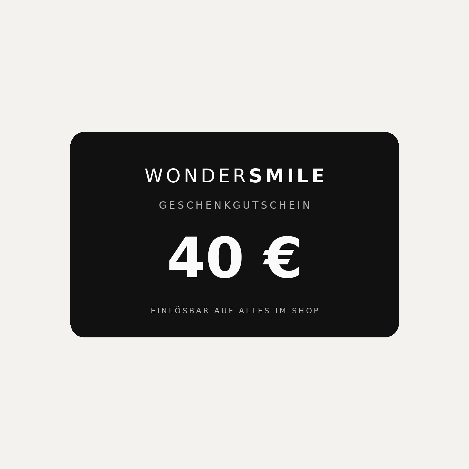 Geschenkgutschein 40 Euro
