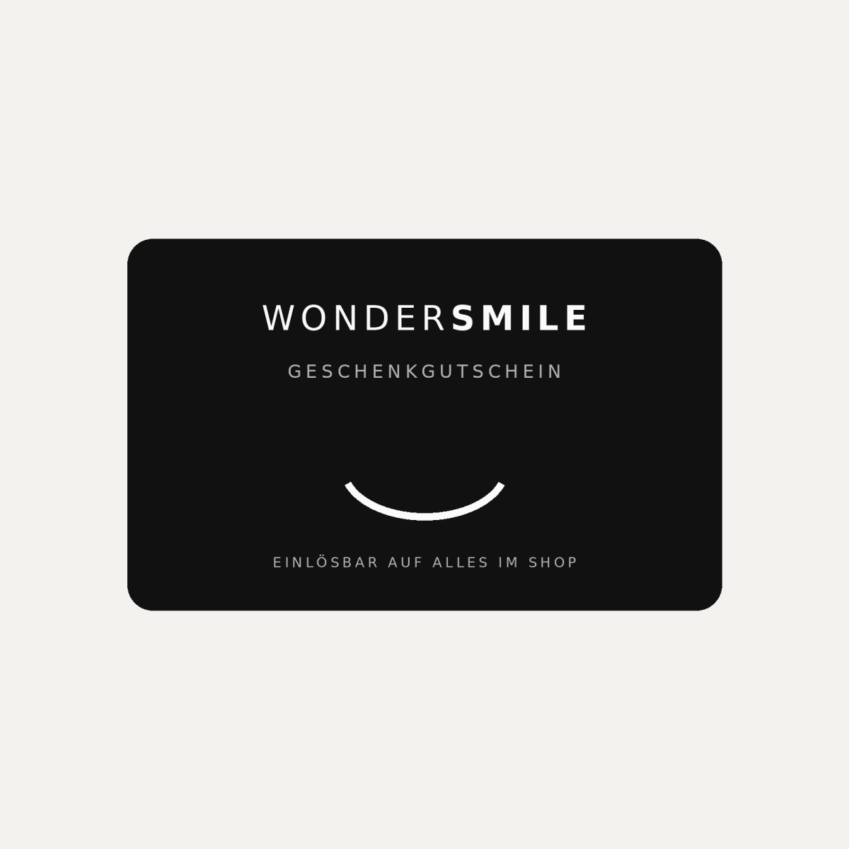 Gutschein via E-Mail - WonderSmile GmbH